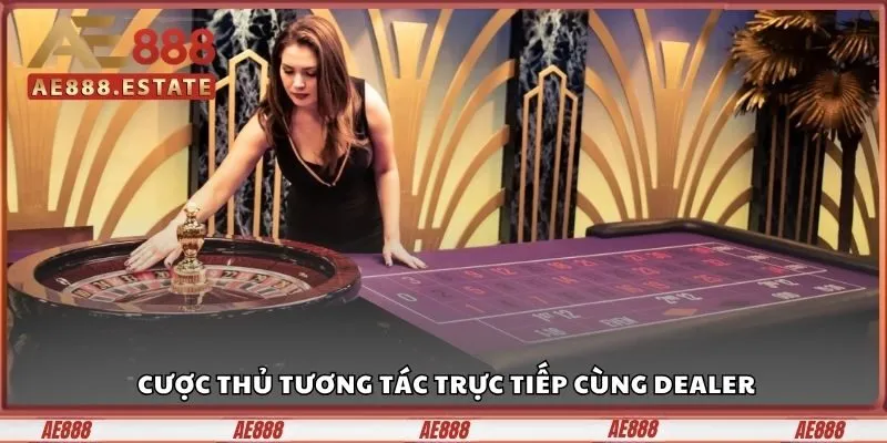 Thắng Lớn 1000% Ở Live Casino AE888, Bạn Dám Chơi Lớn? 1 Cược thủ tương tác trực tiếp cùng Dealer
